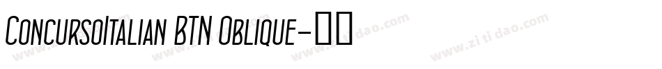 ConcursoItalian BTN Oblique字体转换